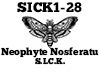 Neophyte Nosferatu SICK