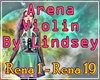4| Arena Violin- Lindsey