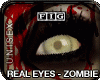Real Eyes Zombie*