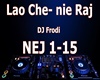 Lao Che- nie Raj
