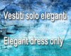 elegant dress only