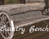 *Country Bench