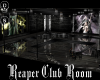 Reaper Club Room