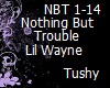 LilWayne NothingButTroub