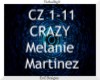 Crazy ~Melanie Martinez