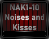 NOISE AND KISSES