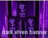 Dark Elven House Banner