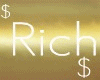 *! Rich !*