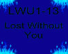 Lost Without U