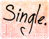 [Mh]'Single.' HeadSign