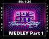 80's Medley part 1