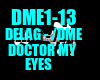 Doctor My Eyes