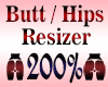 Butt Resizer Scaler 200%