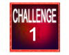 CHALLENGE SQUARE 1