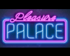 Pleasure palace sign