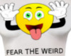 Fear the Weird