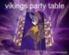 !VIKING PARTY TABLE!