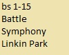 Battle Symphony Linkin P