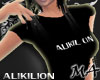 !MA ALIKILION Shirt