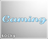 Gaming Sign Blue