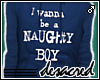 |D| Naughty Boy -Navy