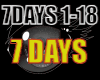 7 DAYS