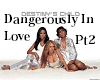 Dangerously In Love Pt2