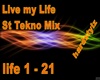 Live my Life St Tekno Mi