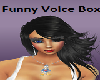 Funny Musical Voice Box