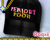 RQ| #periodtPOOH | cap