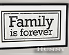 H. Family is Forever Art