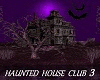 Haunted House Club 3
