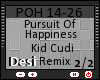D|PursuitOfHappiness Pt2
