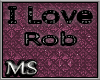 "MS" I Love Rob Tattoo