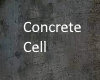 Concrete Cell