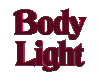 (BP) BODY LIGHT