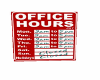 OFFICE HOURS SIGN