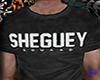 Black Tee SHEGUEY ♚