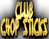  Club Chop Sticks