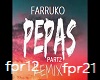 Farruko Pepas Remix pt2