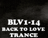 TRANCE-BACK TO LOVE