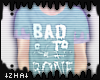 |Z| Bad To The Bone V3