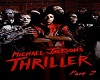 Thriller/Michael Pt2