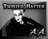 *AA* Twisted Hatter
