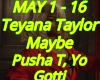 Maybe Pusha T, Yo Gotti