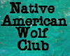 Native AmericanWolf Club