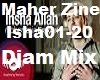 .D. Maher Zine Mix Isha