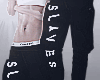D| Slaves