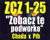 Zobacz te podworko-Chada