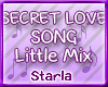 SECRET LOVE SONG
